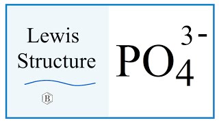 Lewis dot structure for PO4 3 Phosphate ion