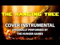 The Hanging Tree (Cover Instrumental) [In the Style of The Hunger Games]