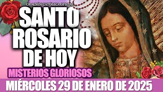 EL SANTO ROSARIO DE HOY MIÉRCOLES 29 DE ENERO DE 2025🌷MISTERIOS GLORIOSOS/ROSARIO POR LA PAZ MUNDIAL