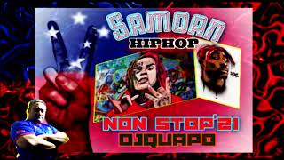 DjQuapo-Samoan HipHop NonStop'21