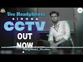 CCTV(8D Audio) - Singga || Mix Singh || New Punjabi Songs 2020