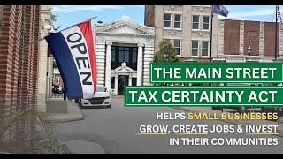 Rep. Smucker - Main Street Tax Certainty Act