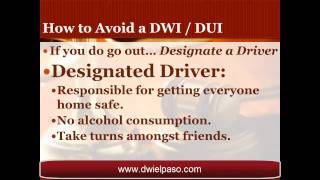 El Paso DWI Attorney Shares Tips on how to Avoid a DWI
