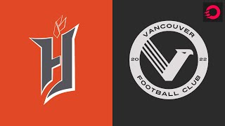 HIGHLIGHTS: Forge FC vs. Vancouver FC (May 19, 2023)