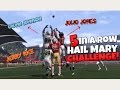 Can JERRY RICE, CALVIN JOHNSON, and JULIO JONES Catch 5 Hail Mary's in a Row?? Madden 17 Challenge