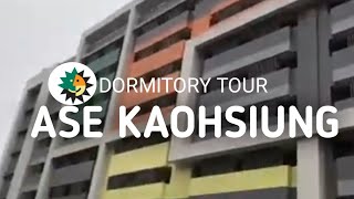 DORMITORY TOUR (ASE) KAOHSIUNG,TAIWAN