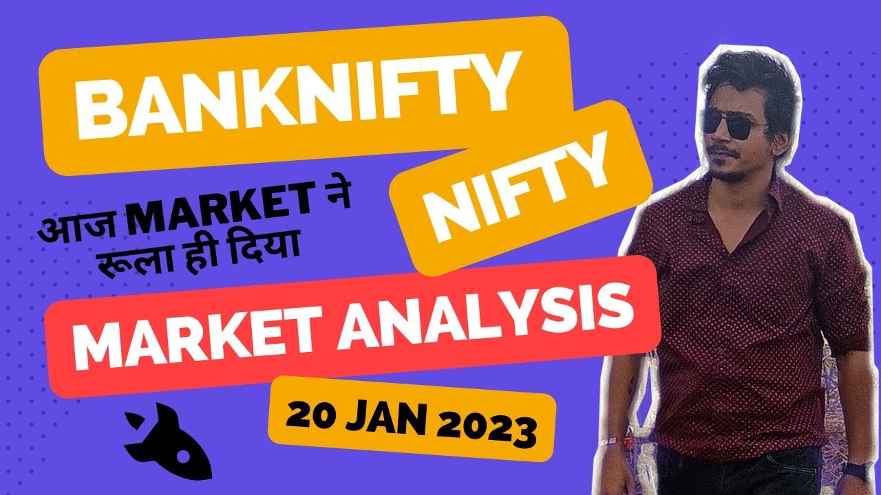 20 Jan Market Analysis | Nifty At Crucial Levels | Bank Nifty At ...