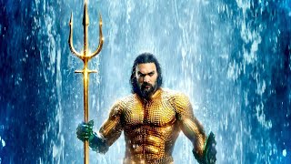 Aquaman (2018) Full Movie Explanation in Hindi | DC's Epic Underwater Adventure Uncovered