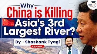 How China is Weaponising Water ? | Rivers \u0026 Geopolitics | Analysis | UPSC GS 2