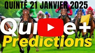 Pronostic Quinté du 21 janvier 2025 : Découvrez nos chevaux favoris et tocards !