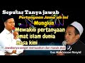 Pertanyaan jama’ah ini💥Mewakili semua tanda tanya Umat masa kini 🔴Gus Mukhlason Rosyid #hakikat