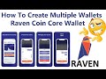 How To Create Multiple Wallets in Ravencoin Core | Ravencoin Wallets