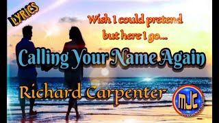 Calling Your Name Again Lyrics