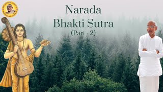 Sri Siddheshwar Swamiji's Pravachan on Narada Bhakti Sutra - Kannada (Part -2)