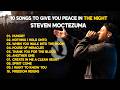 10 Songs To Give You Peace In The Night - Steven Moctezuma