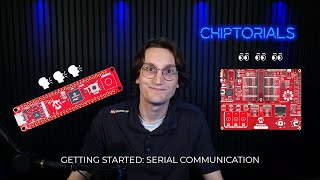 Getting Started: Serial Communication