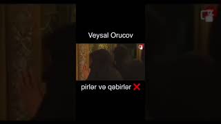 Veysəl Orucov-Necə qəbirlərdən bərəkət uma bilərsən?!