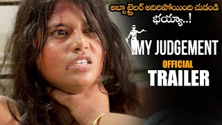 My Judgement Telugu Movie Official Trailer || Shiva Satyam || 2021 Telugu Trailers || NSE