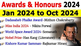 Awards & Honours 2024 | Awards Current Affairs 2024 | January to October 2024 | Current Affair 2024