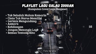 PLAYLIST LAGU GALAU 2000AN (Setia Band, Kangen Band, D'Bagindas, Peterpan) | Asik Buat Temen Kerja