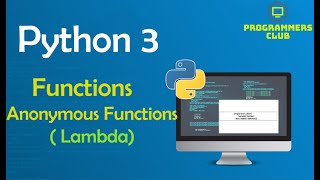 11. python function | python lambda function | python django tutorial | python anonymous functions