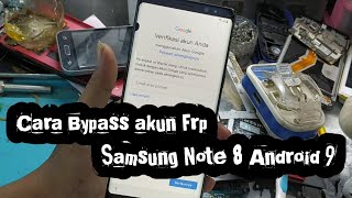 Cara Bypass Frp Samsung Note 8 (SM-N950)