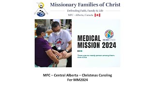 MFC - CA  Christmas Caroling for MM2024