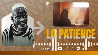 La Patience : Par S - Bassirou Mbacke Xelcom