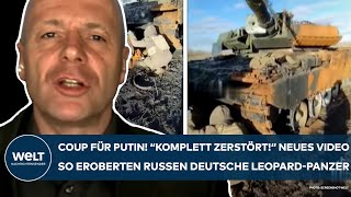 UKRAINE-KRIEG: Coup für Putin! "Komplett zerstört!" So eroberten die Russen deutsche Leopard-Panzer