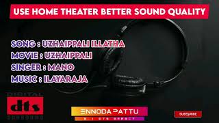 Uzhaippali Illatha Naduthan Tamil DTS Effcet Song | Super Hits Tamil @ennodapattu