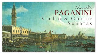 Niccolò Paganini Violin & Guitar Sonatas - Instrumental Classical Music | Recherge Exciting Focus