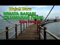 Wajah Baru | Wisata Bahari Kejawanan (WBK) Kota Cirebon Jawa Barat