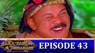 Jaka Tarub \u0026 7 Bidadari Episode 43 | Panji Angga Saputra, Camellia Farissa, Jeane Wenas