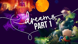 DREAMS Gameplay Walkthrough Part 1 - INTRO (Full Game)