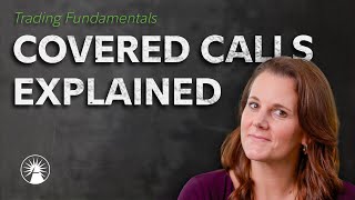 Option Selling Strategies: Covered Calls Explained | Fidelity Investments