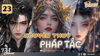 Nguyên Thủy Pháp Tắc [Bản Dịch] Tập 23 - Ngũ hải cảnh?