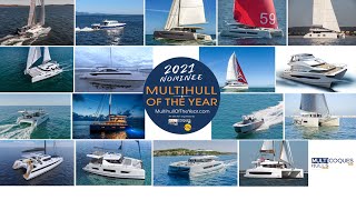 2021 MULTIHULL OF THE YEAR - The Nominees !