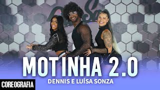 MOTINHA 2.0 (Mete Marcha) - Dennis e Luísa Sonza - Dan-Sa / Daniel Saboya (Coreografia)