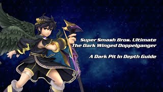 Dark Winged Doppelganger - Dark Pit In Depth Guide - Super Smash Bros. Ultimate