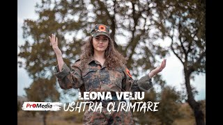 Leona Veliu - Ushtria Çlirimtare  (Official Video)