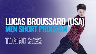 Lucas BROUSSARD (USA) | Men Short Program | Torino 2022 | #JGPFigure