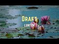 Draft - Luwten 🎧Lyrics