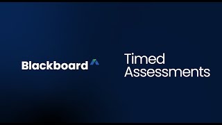 Timed Assessments in Blackboard