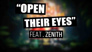 ZENITH - Open Their Eyes (Visualizer)