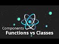 React Basics Crash Course (2020): Functional Components vs Class Components