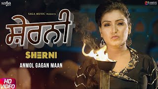 Sherni | Whatsapp status | Anmol Gagan Maan (Official Video) | New Punjabi Song 2019 | Saga Music