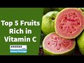 Top 5 Fruits Rich in Vitamin C – Supercharge Your Health Naturally!