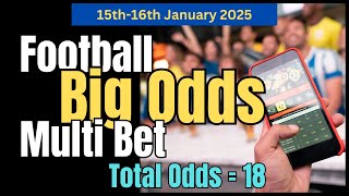 Football Betting Tips (EURO HANDICAP) | 15th-16th January 2025