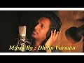 Tamil Album Song Sollamale Kan Mun Thonrinai - #Dhilip_Varman_Song