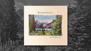 Nick Heyward - For Always (official audio) from Woodland Echoes (2017)